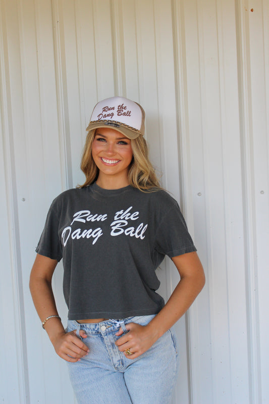 RUN THE DANG BALL Cropped Tee